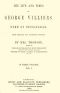 [Gutenberg 54286] • The life and times of George Villiers, duke of Buckingham, Volume 1 (of 3) / From original and authentic sources